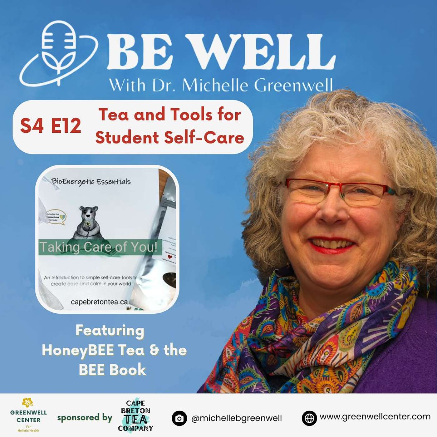 Be Well with Dr. Michelle Greenwell