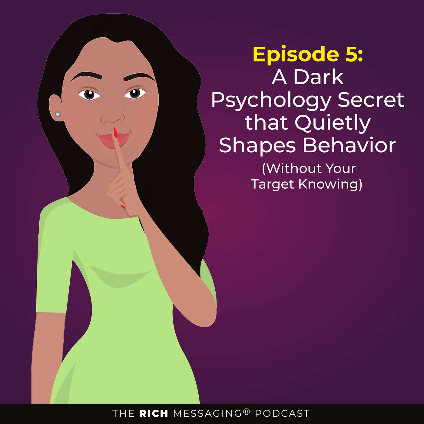 A Dark Psychology Secret that Quietly Shapes Behavior (Without Your Target Knowing) episode artwork