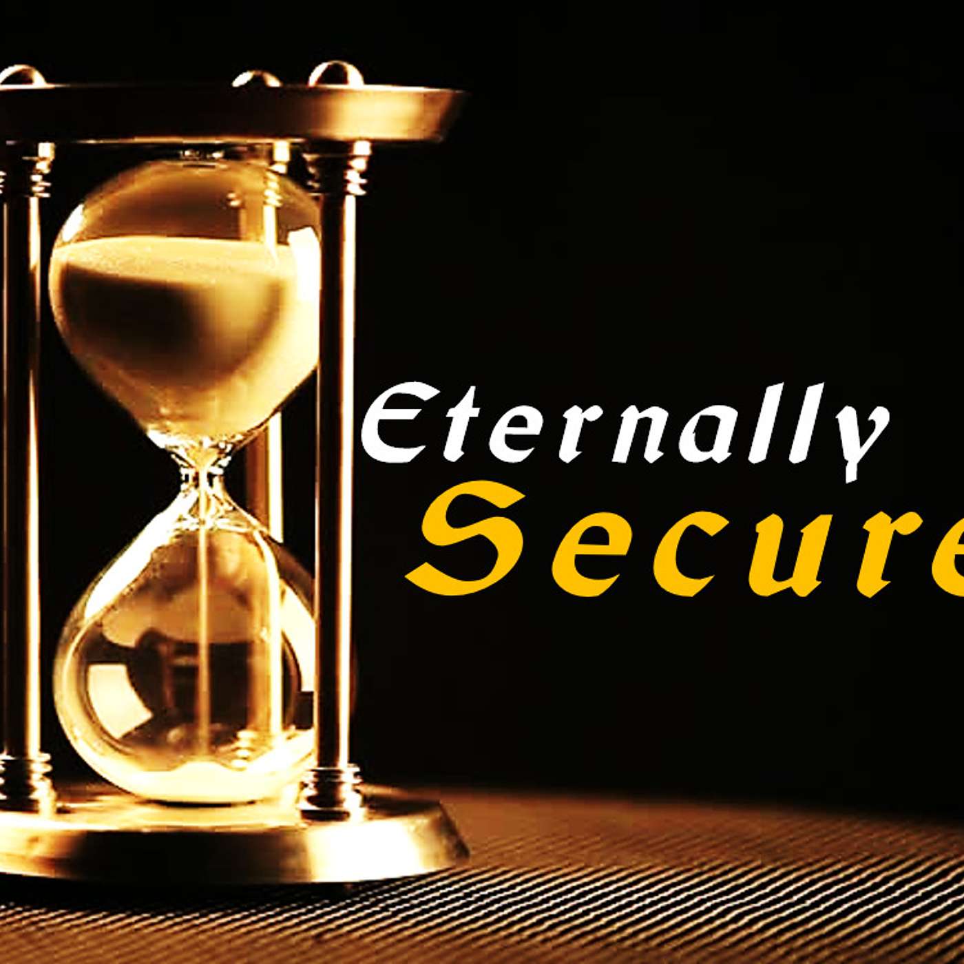Eternally secure