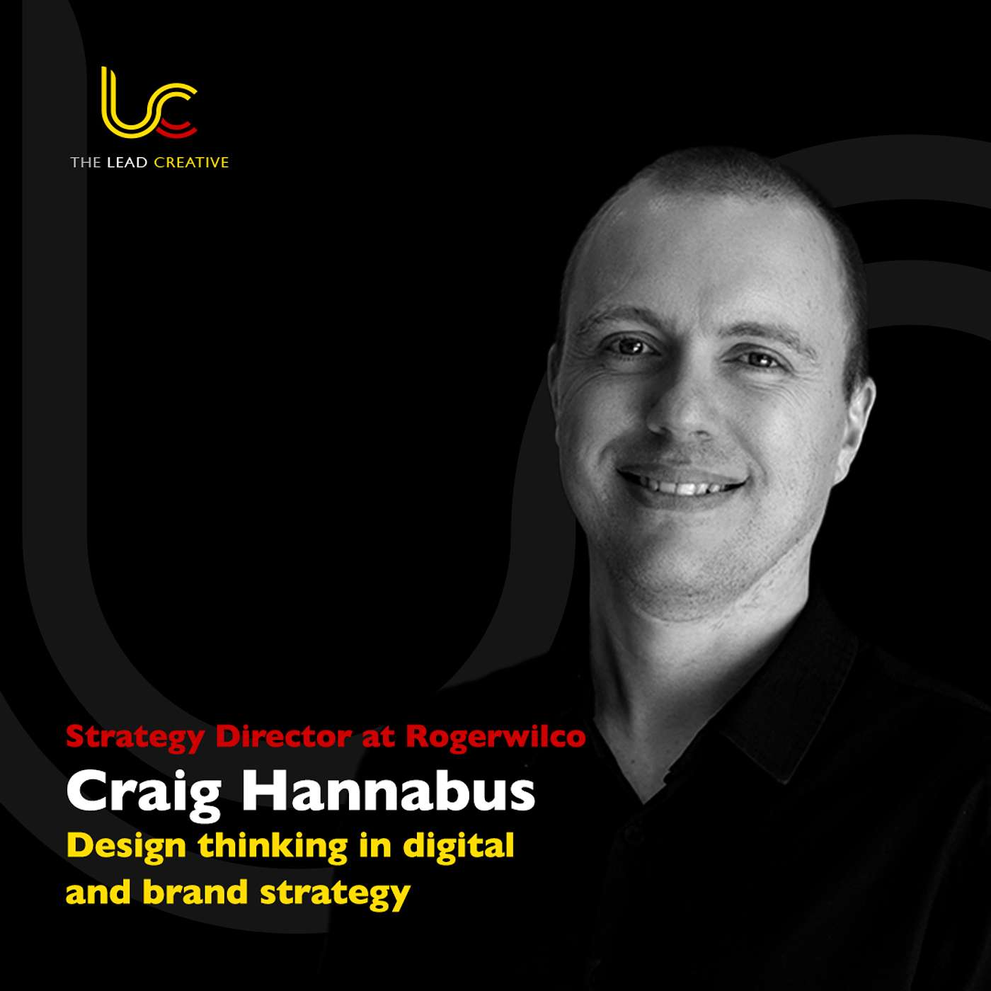 Design Thinking in Brand and Digital Strategy with Craig Hannabus