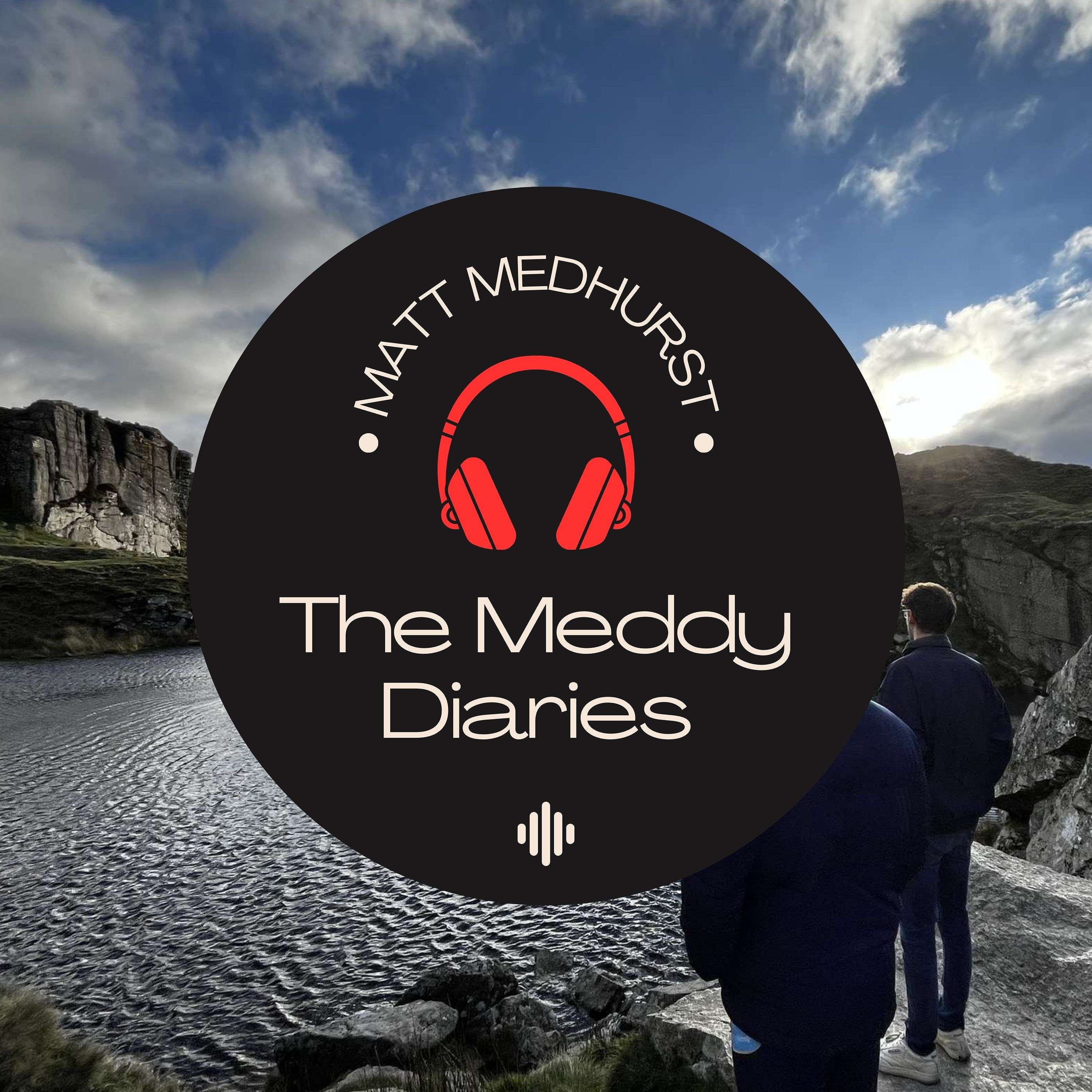 The Meddy Diaries