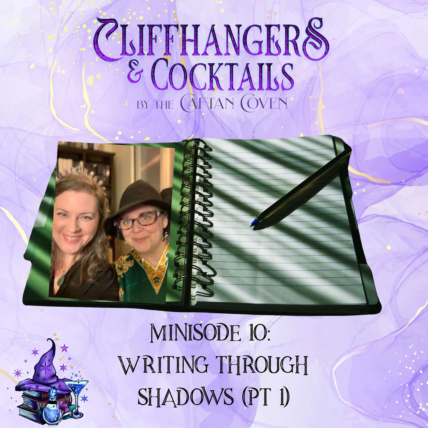 Minisode 10: Writing Through the Shadows Part I