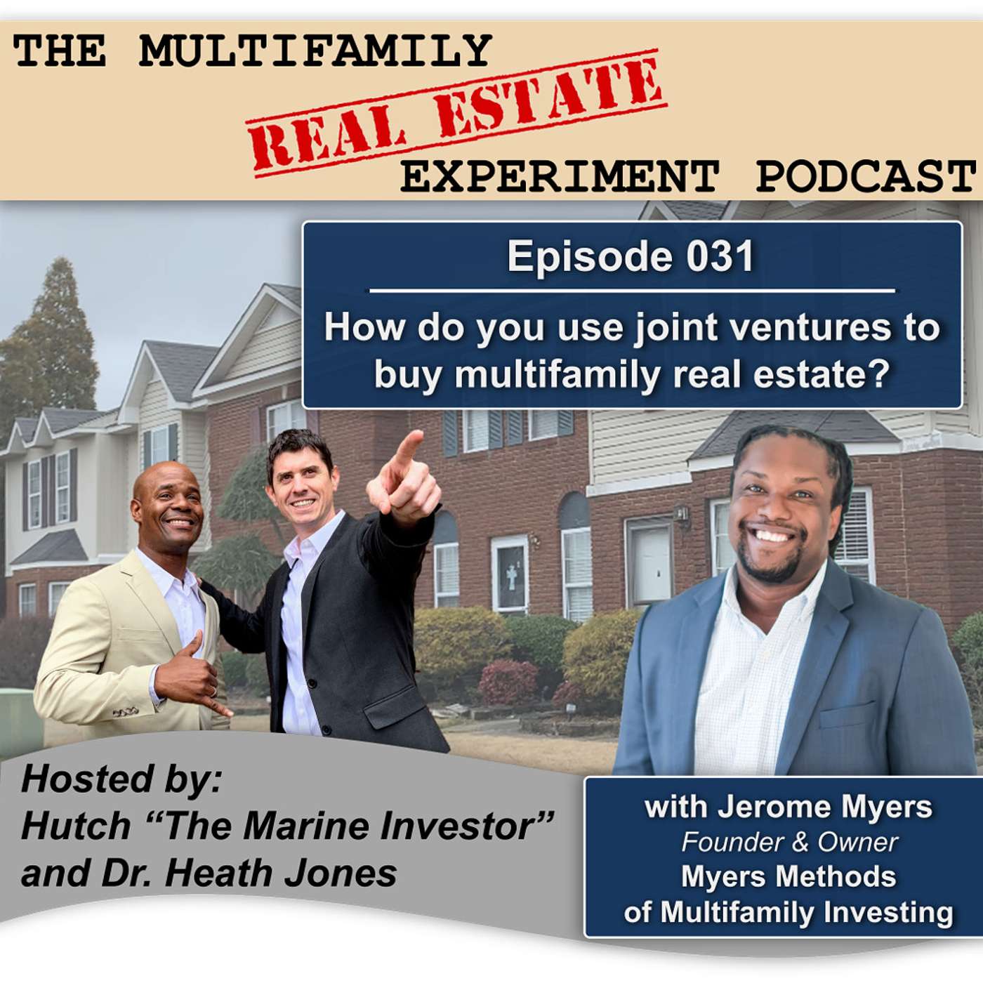 The Multifamily Real Estate Experiment Podcast