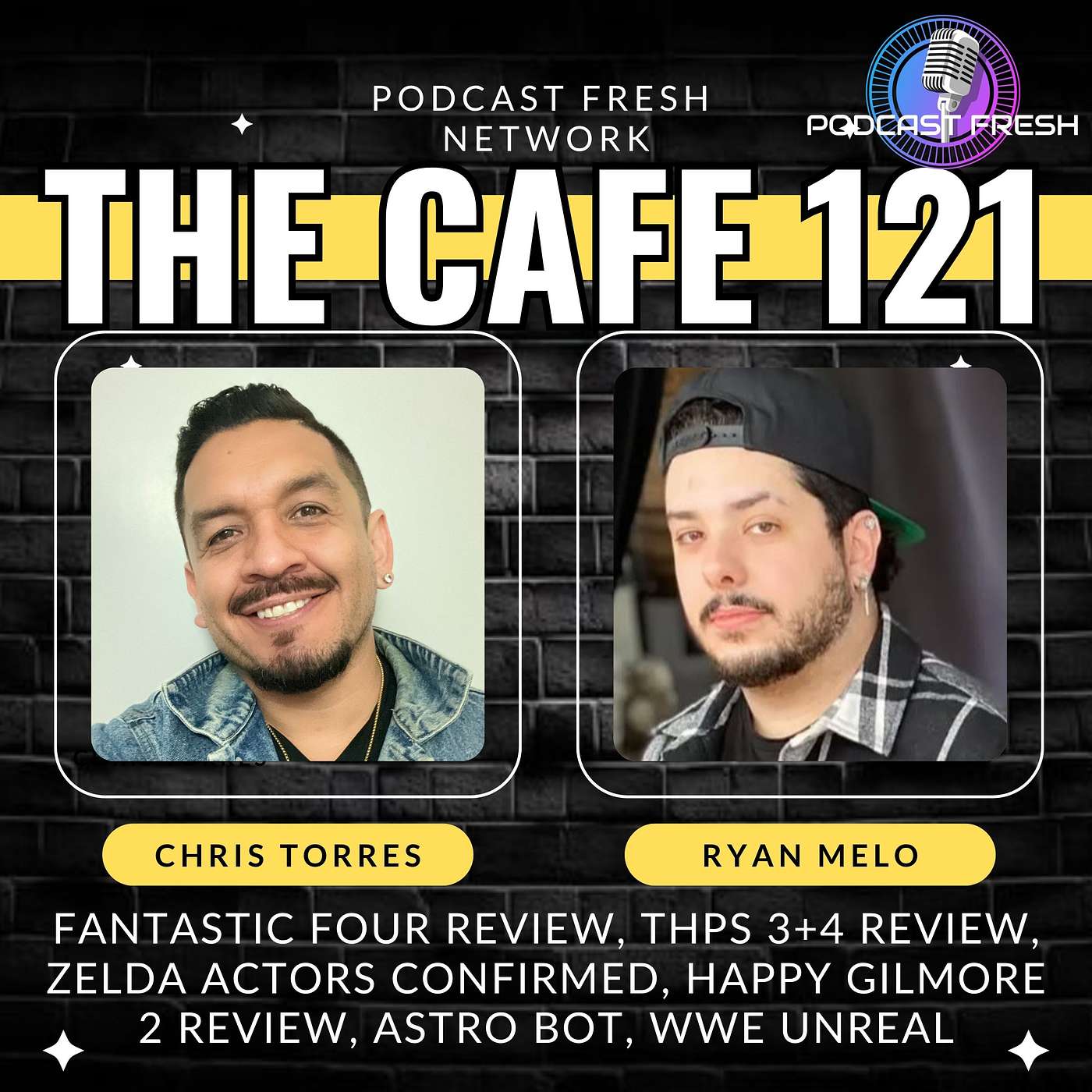 Podcast Fresh Cafe #121 - Fantastic Four review, THPS 3+4 review, Zelda actors confirmed, Happy Gilmore 2 review, Astro Bot, WWE Unreal