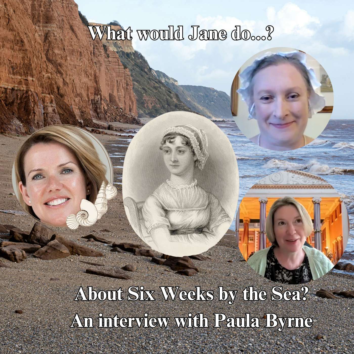 Season 5 Ep 8 What Would Jane Do...about Six Weeks by the Sea? episode artwork
