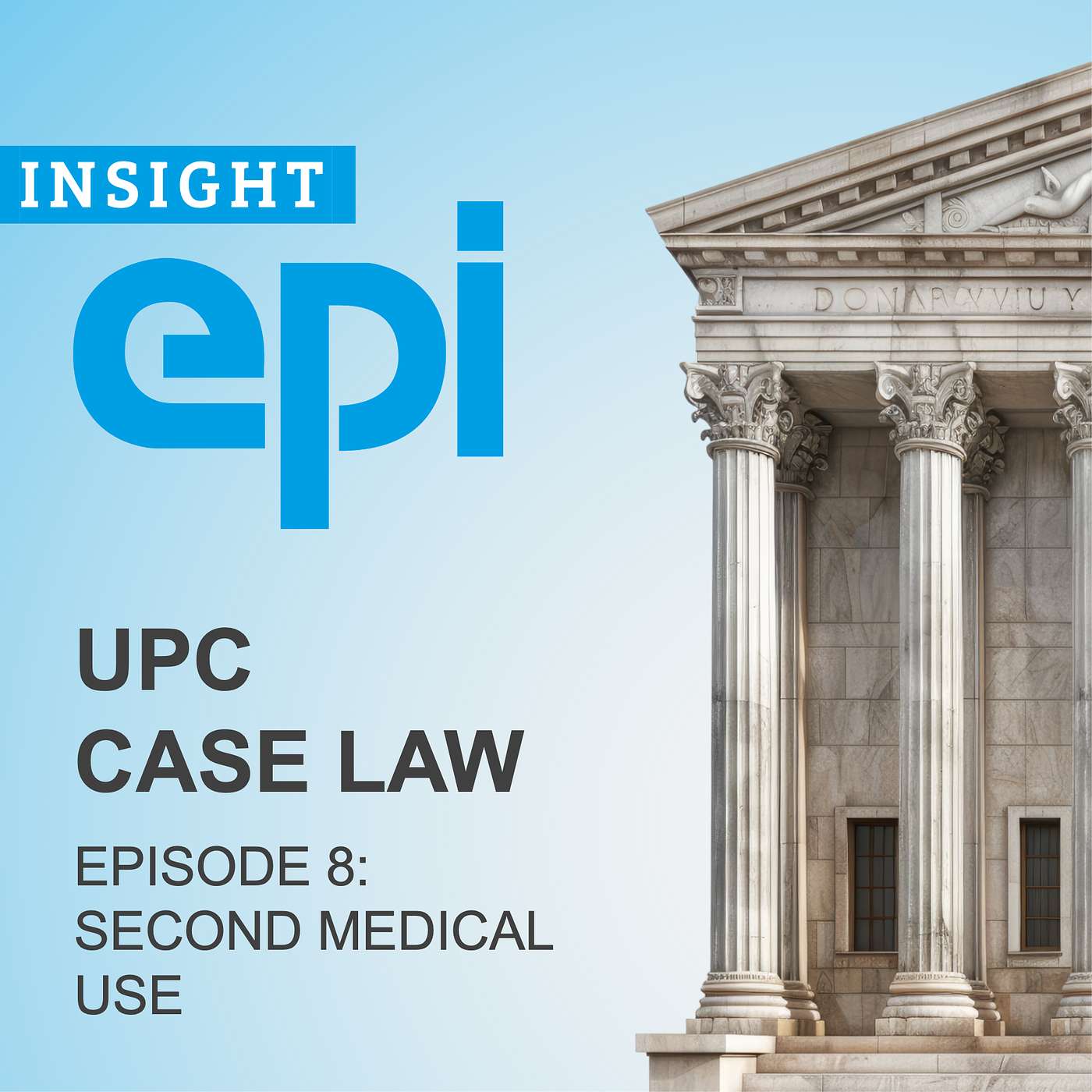 INSIGHT epi - The podcast for European patent professionals