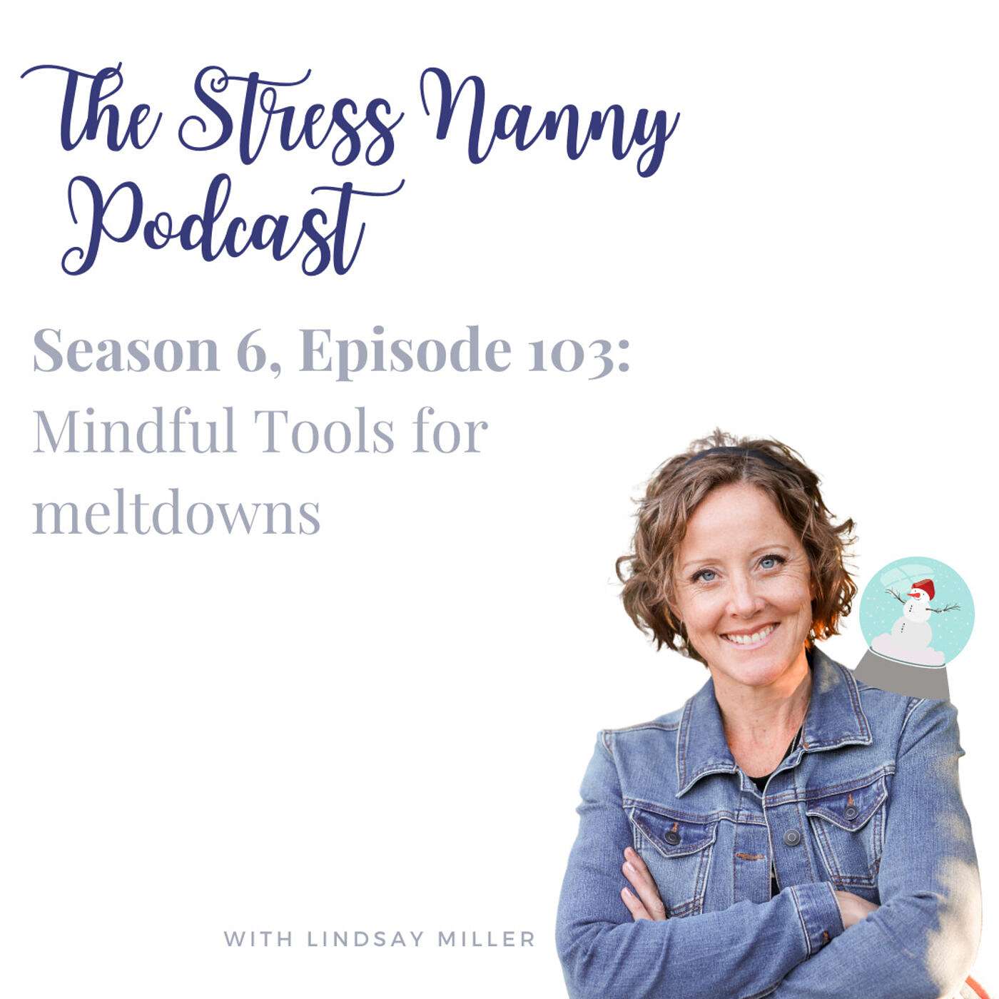 The Stress Nanny with Lindsay Miller