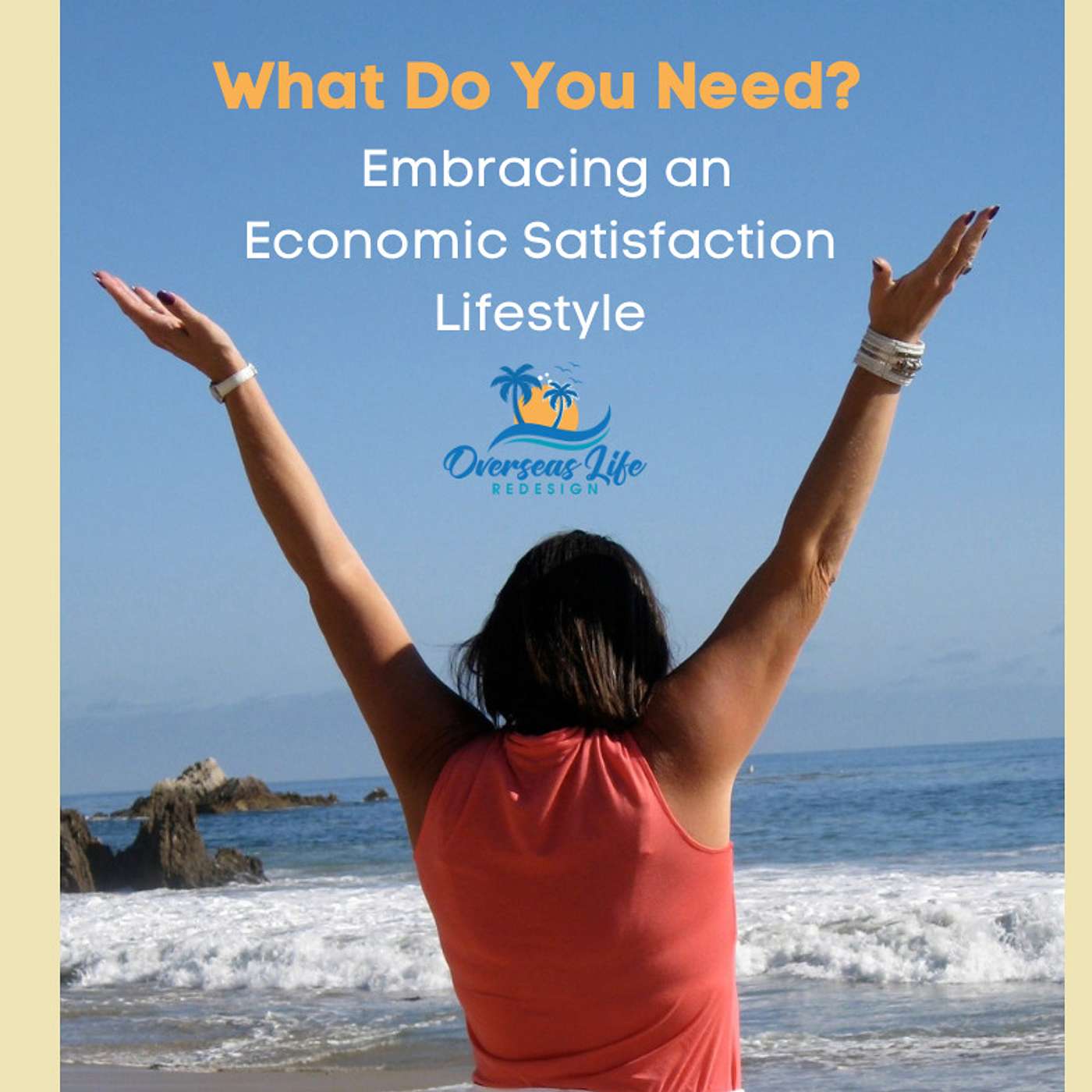 Embracing an Economic Satisfaction Lifestyle