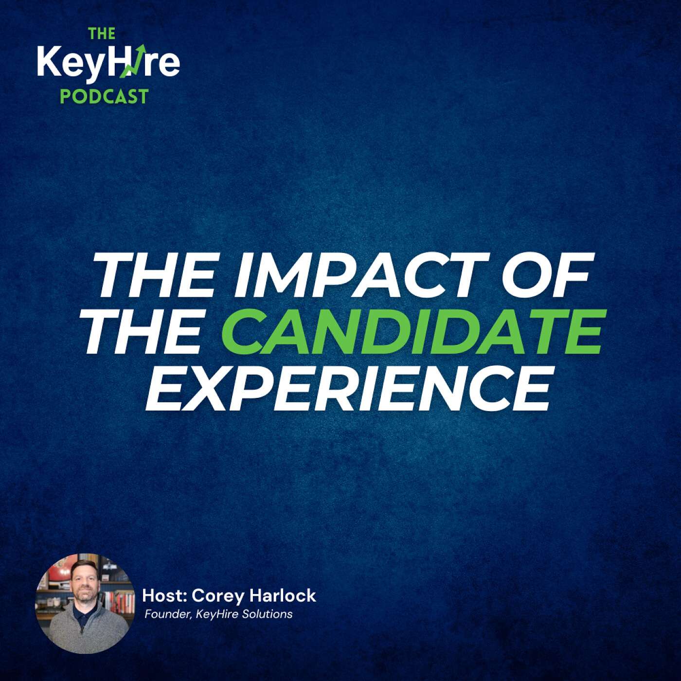 The Impact of your Candidate Experience & Employer Branding on Recruiting