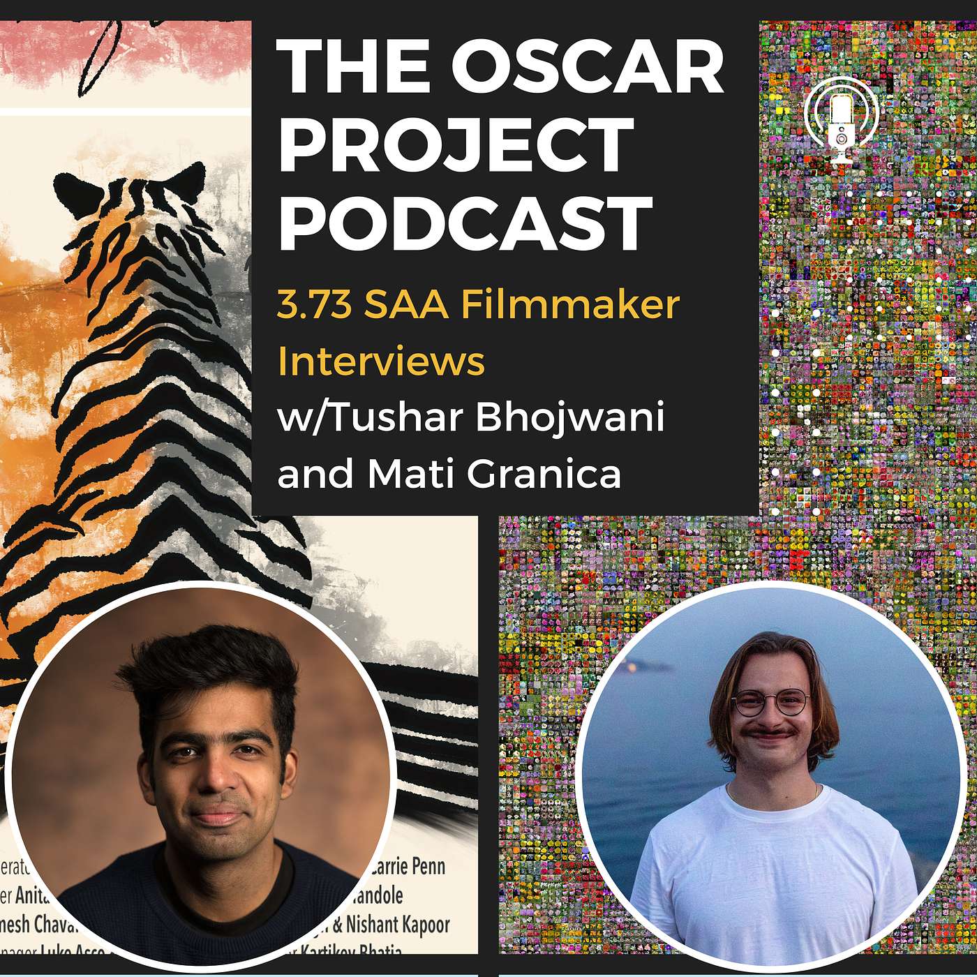 3.73-Filmmaker Interviews with Tushar Bhojwani and Mati Granica (Student Academy Awards 2025)