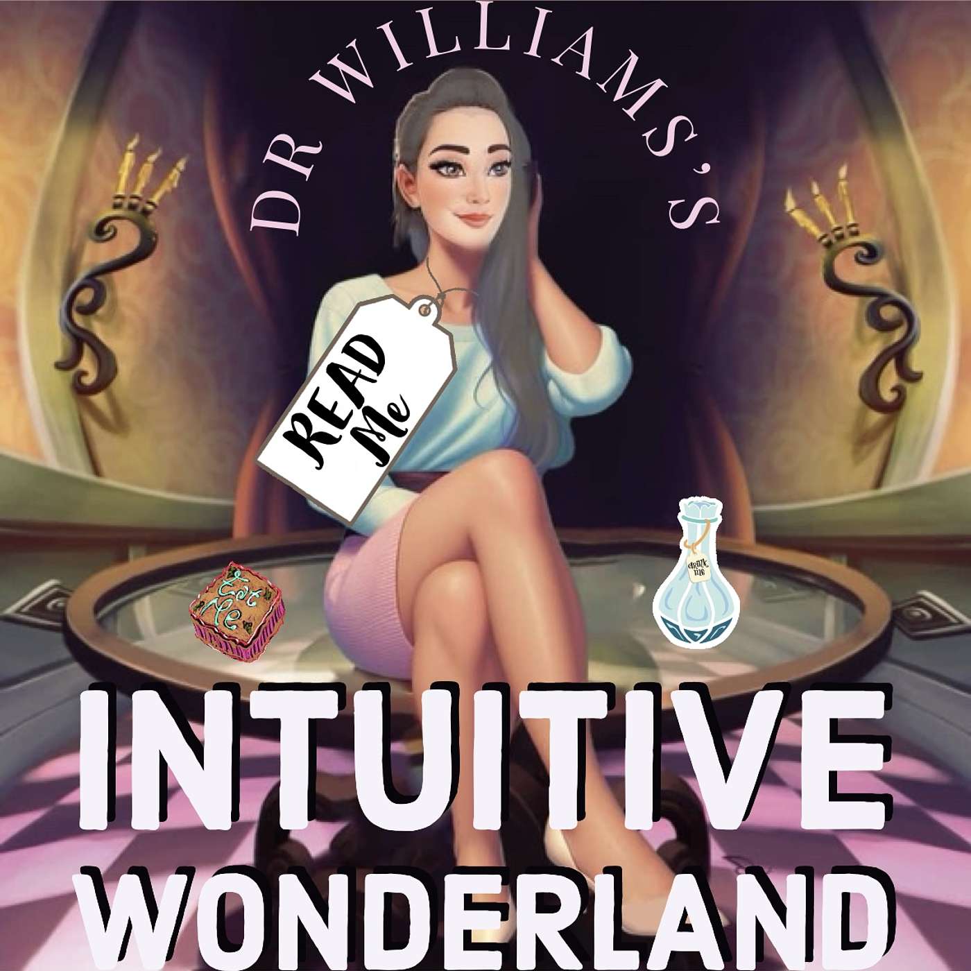 Dr Williams's Intuitive Wonderland Podcast podcast artwork