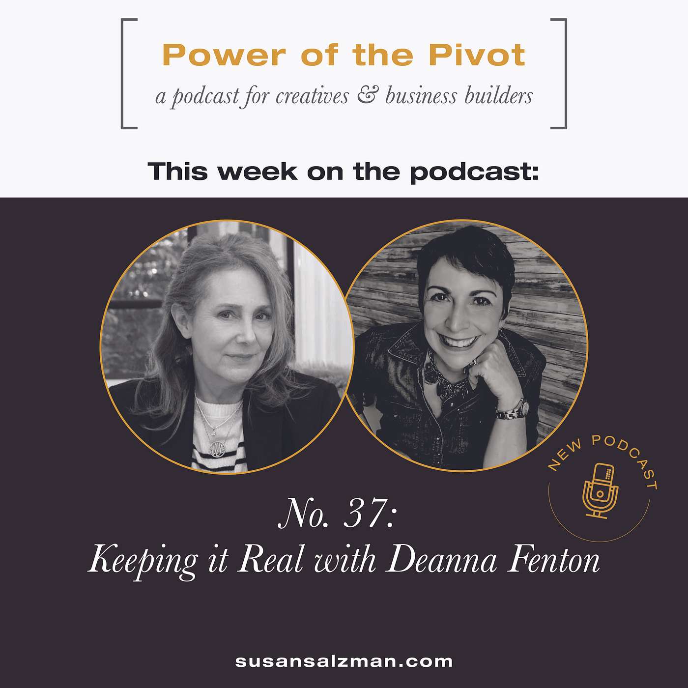 037: Keeping it Real with Deanna Fenton