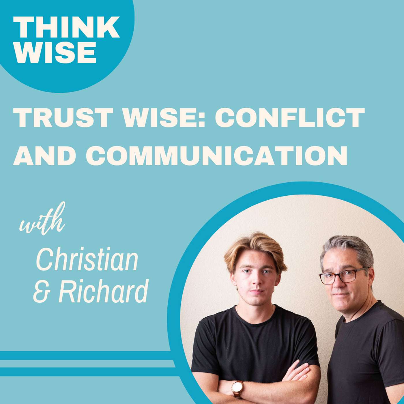 Trust Wise: Conflict and Communication