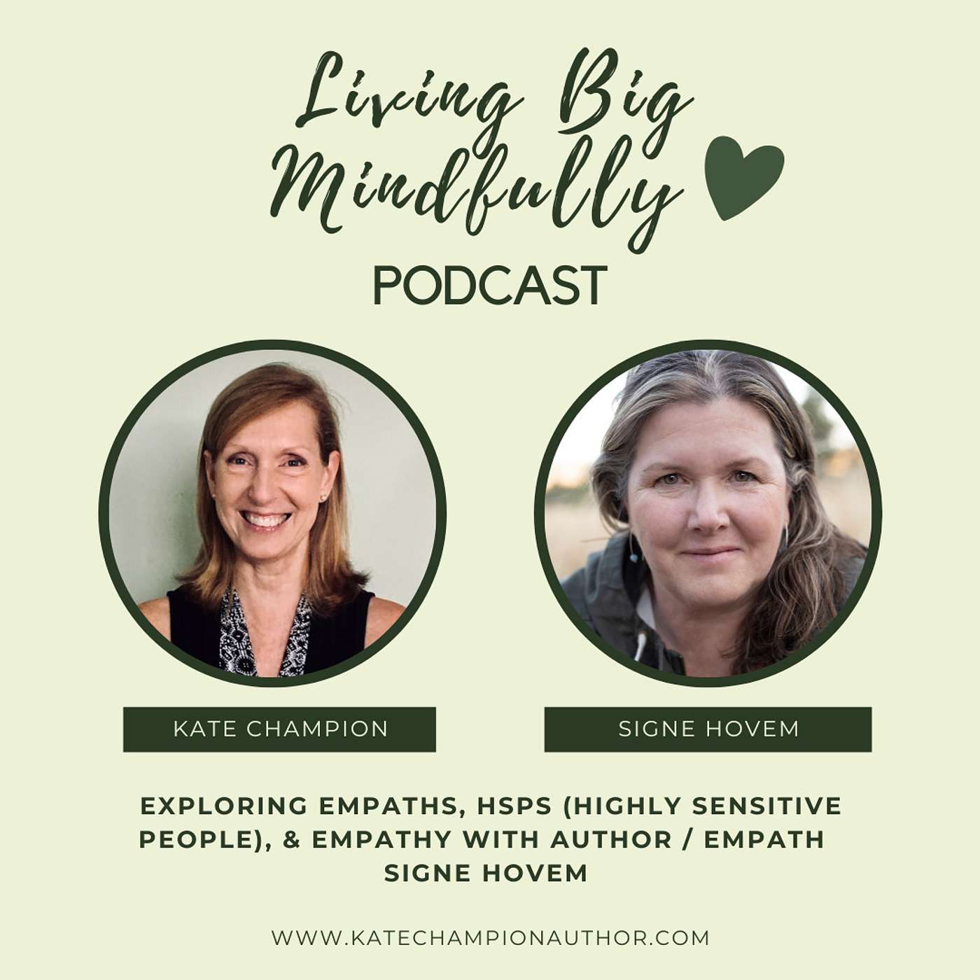 Ep 22:  Exploring empaths, HSPs (highly sensitive people), & empathy with author / empath  Signe Hovem