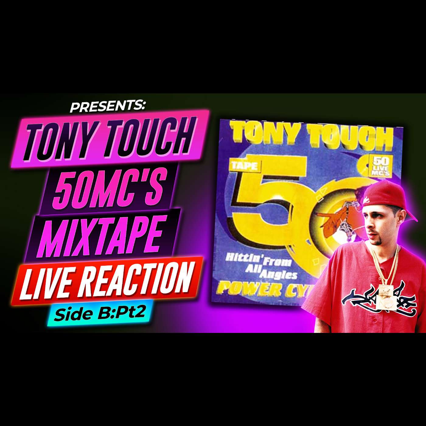 (FULL SONGS - LIVE REACTION PT. 2) / TONY TOUCH 50 MC'S / 1996 CLASSIC MIX TAPE OR NAHHH??? (FULL SONGS - LIVE REACTION PT. 2) / TONY TOUCH 50 MC'S / 1996 CLASSIC MIX TAPE OR NAHHH???