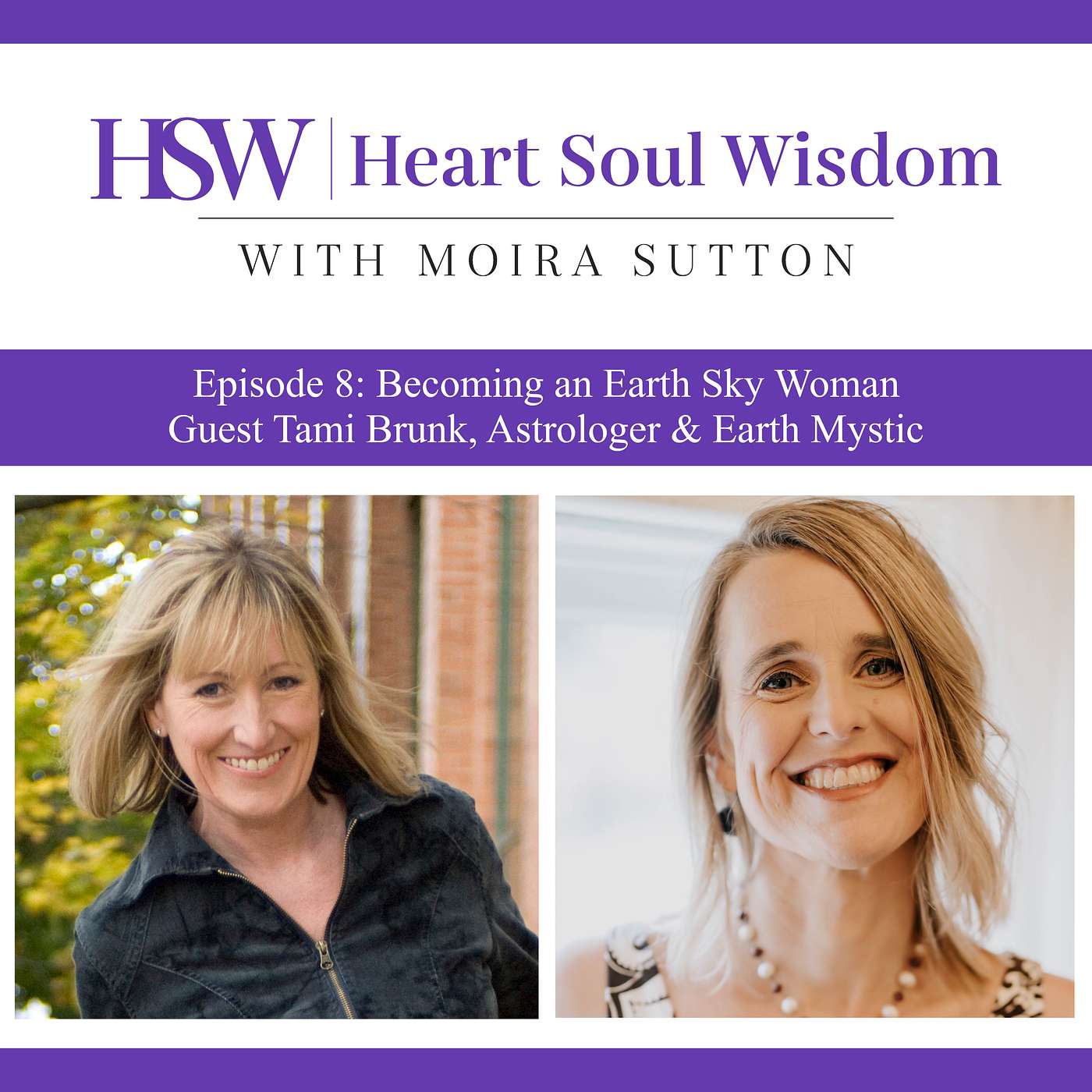 Heart Soul Wisdom Podcast