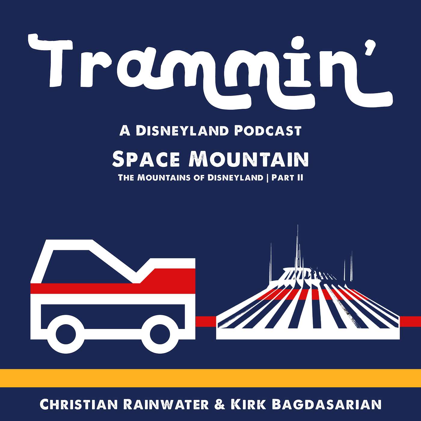 Trammin\' - A Disneyland Podcast