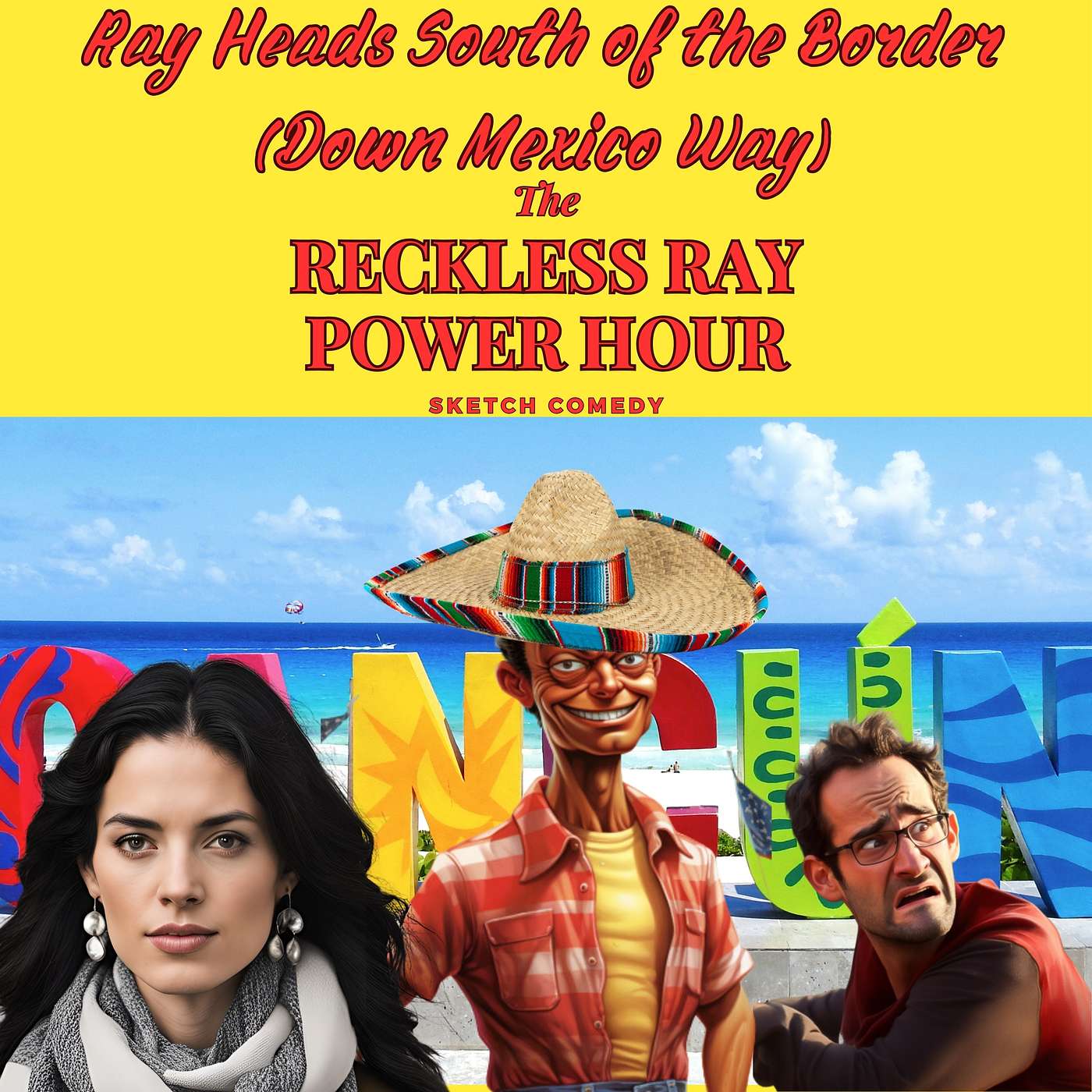 South of the Border (Down Mexico Way)