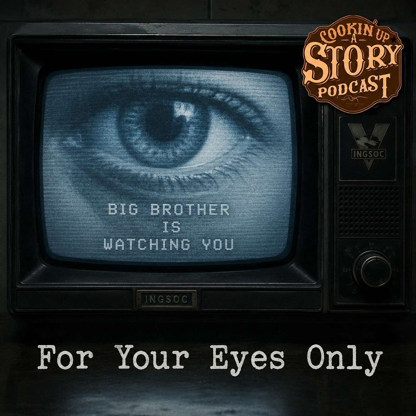 COOKIN' UP A STORY: For Your Eyes Only episode artwork