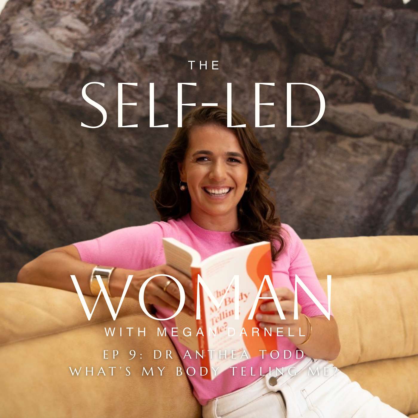 Episode 9: Dr Anthea Todd: What's My Body Telling Me? episode artwork