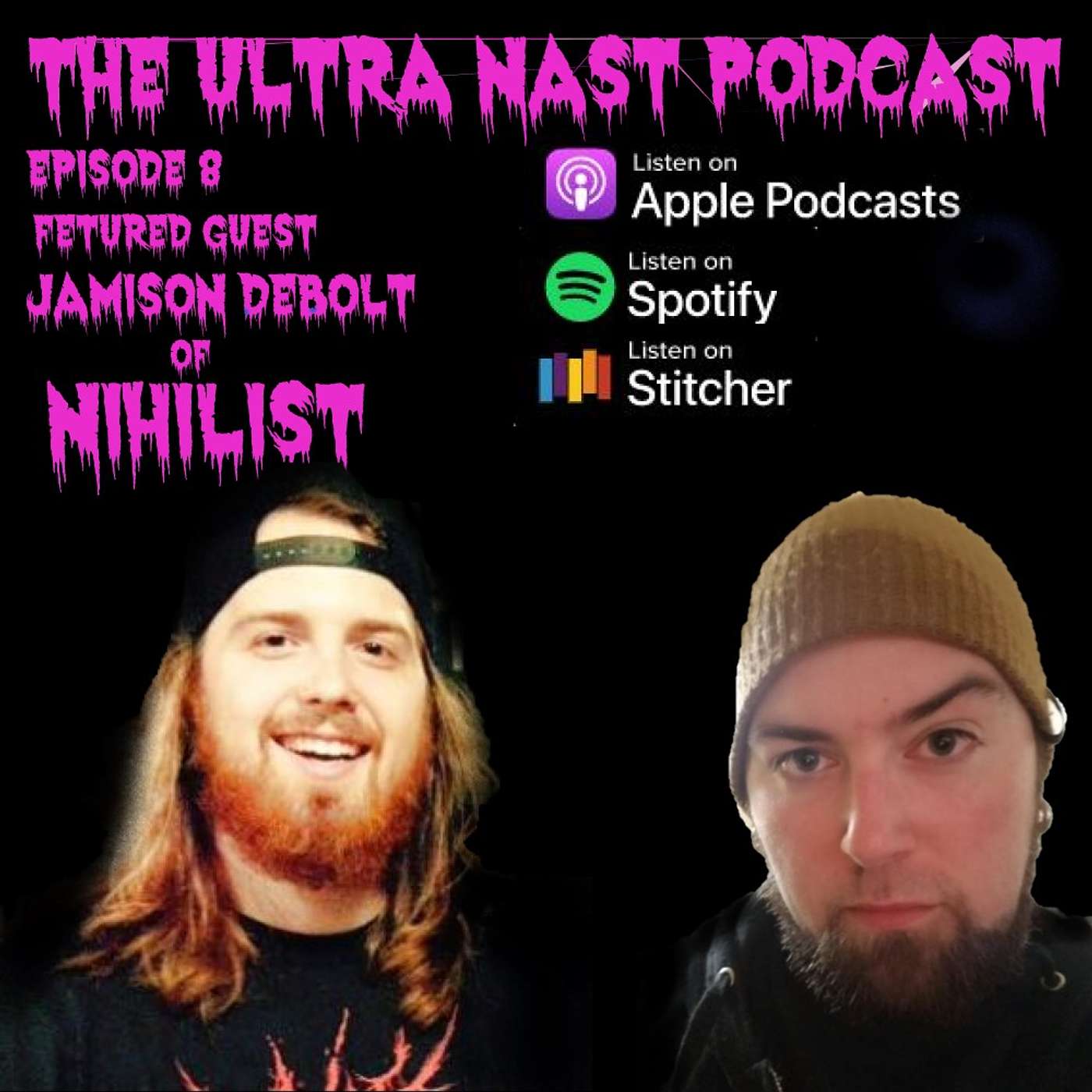 The Ultra Nast Podcast
