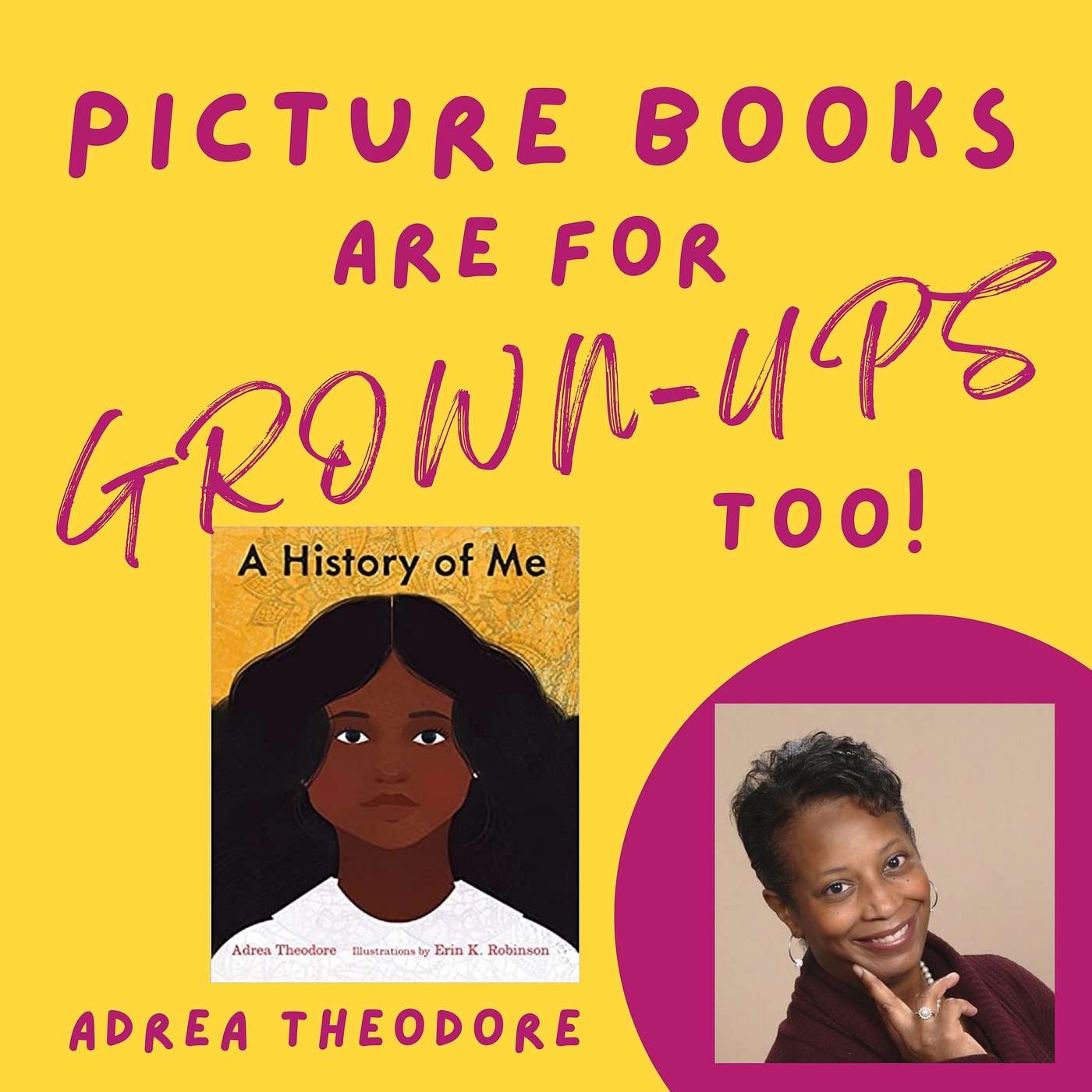 S1E4 | Adrea Theodore and 'A History of Me'