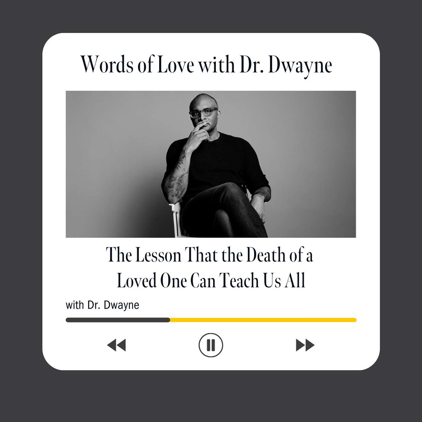 Words of Love with Dr Dwayne