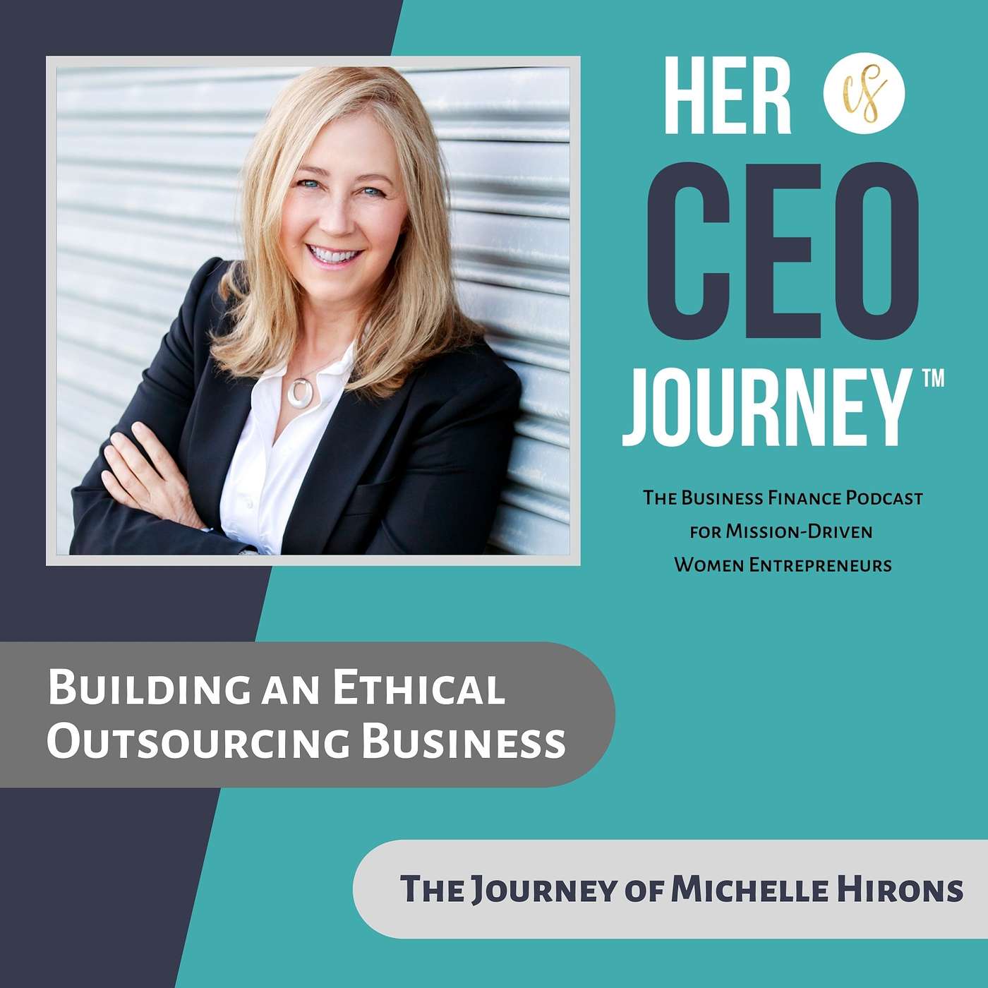 Her CEO Journey™: The Business Finance Podcast for Mission-Driven Women Entrepreneurs