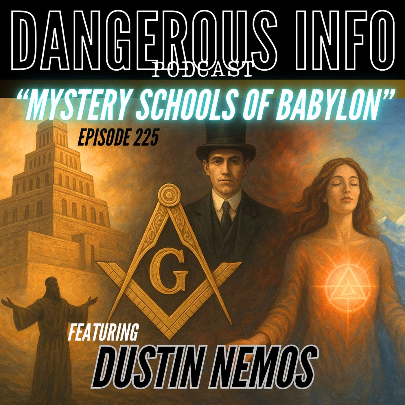 225 "Mystery Schools of Babylon" ft. Dustin Nemos, the senseless murder of Iryna Zarutska, new age, freemasonry, Antarctica, flat earth