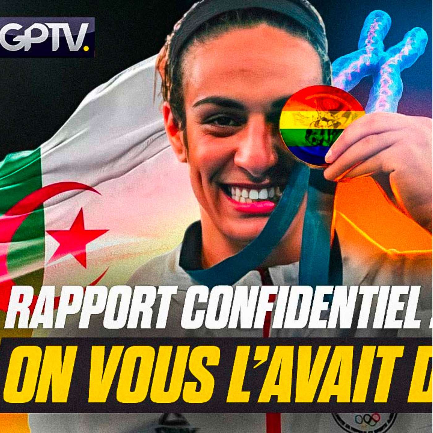 LA BOXEUSE IMANE KHELIF, CHAMPIONNE OLYMPIQUE, EST BIEN UN HOMME | GPTV