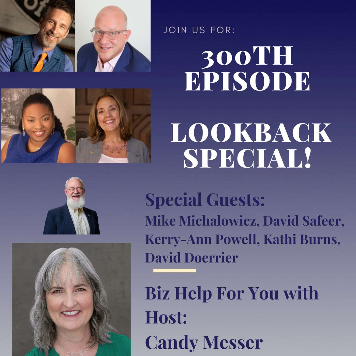 300th Episode Lookback Special! With Candy Messer