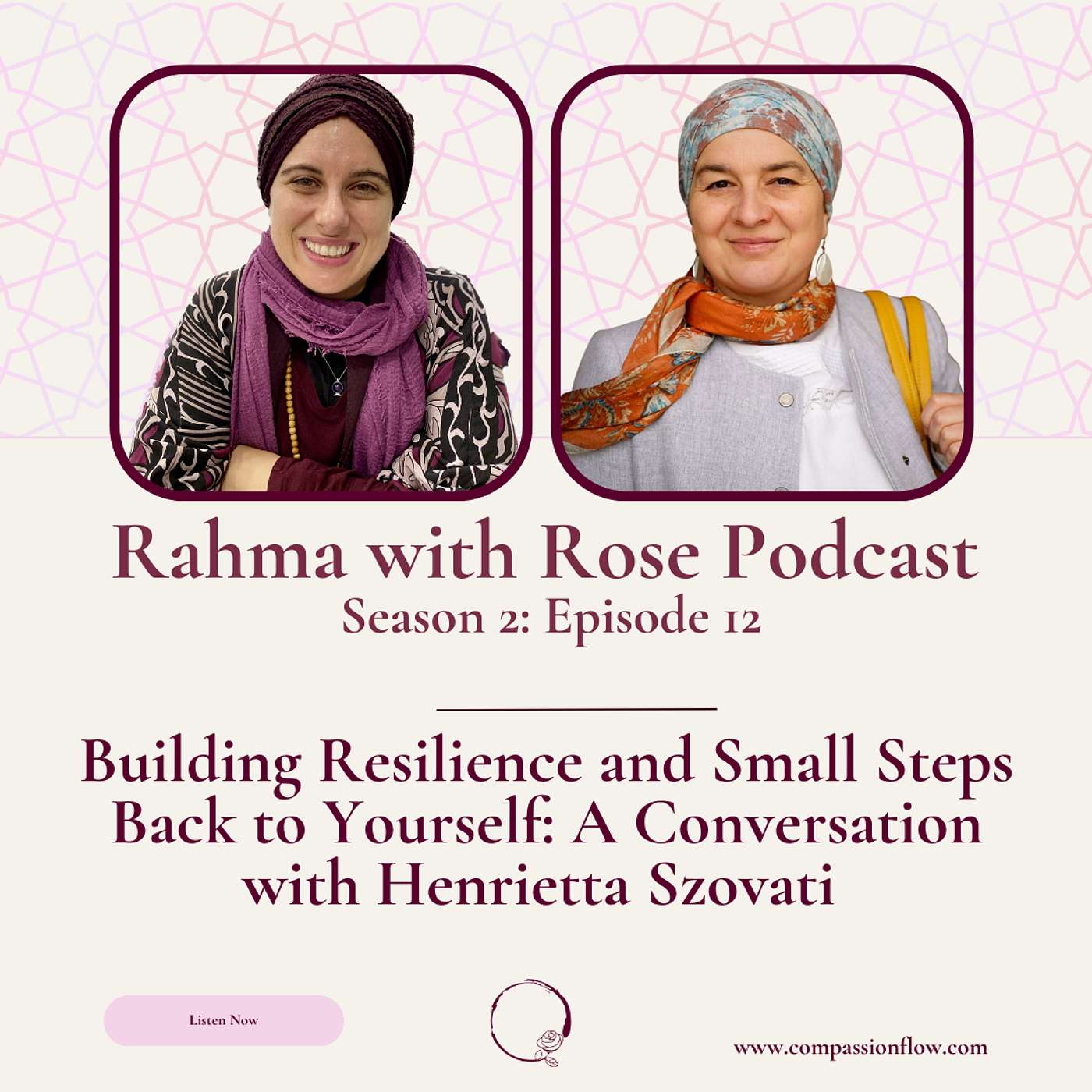 Rahma with Rose - Building Resilience and Small Steps Back to Yourself: A Conversation with Henrietta Szovati