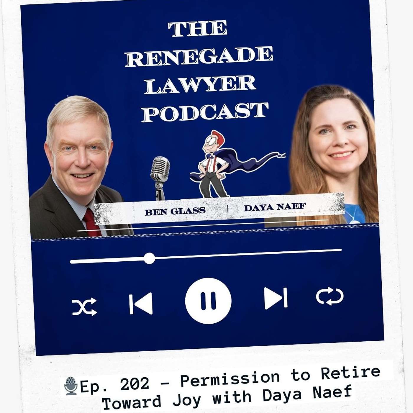 Ep. 202 – Permission to Retire Toward Joy with Daya Naef