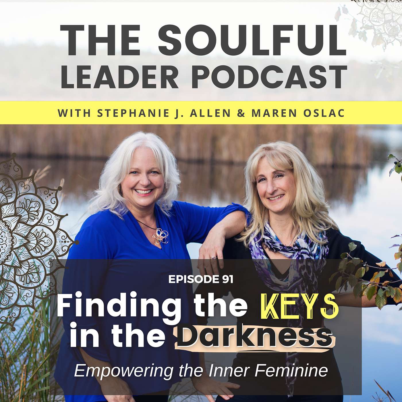 Finding the Keys in the Darkness: Empowering the Inner Feminine