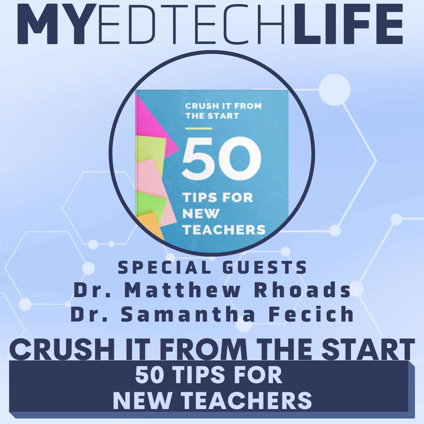 Episode 174: Crush It From the Start: 50 Tips for New Teachers