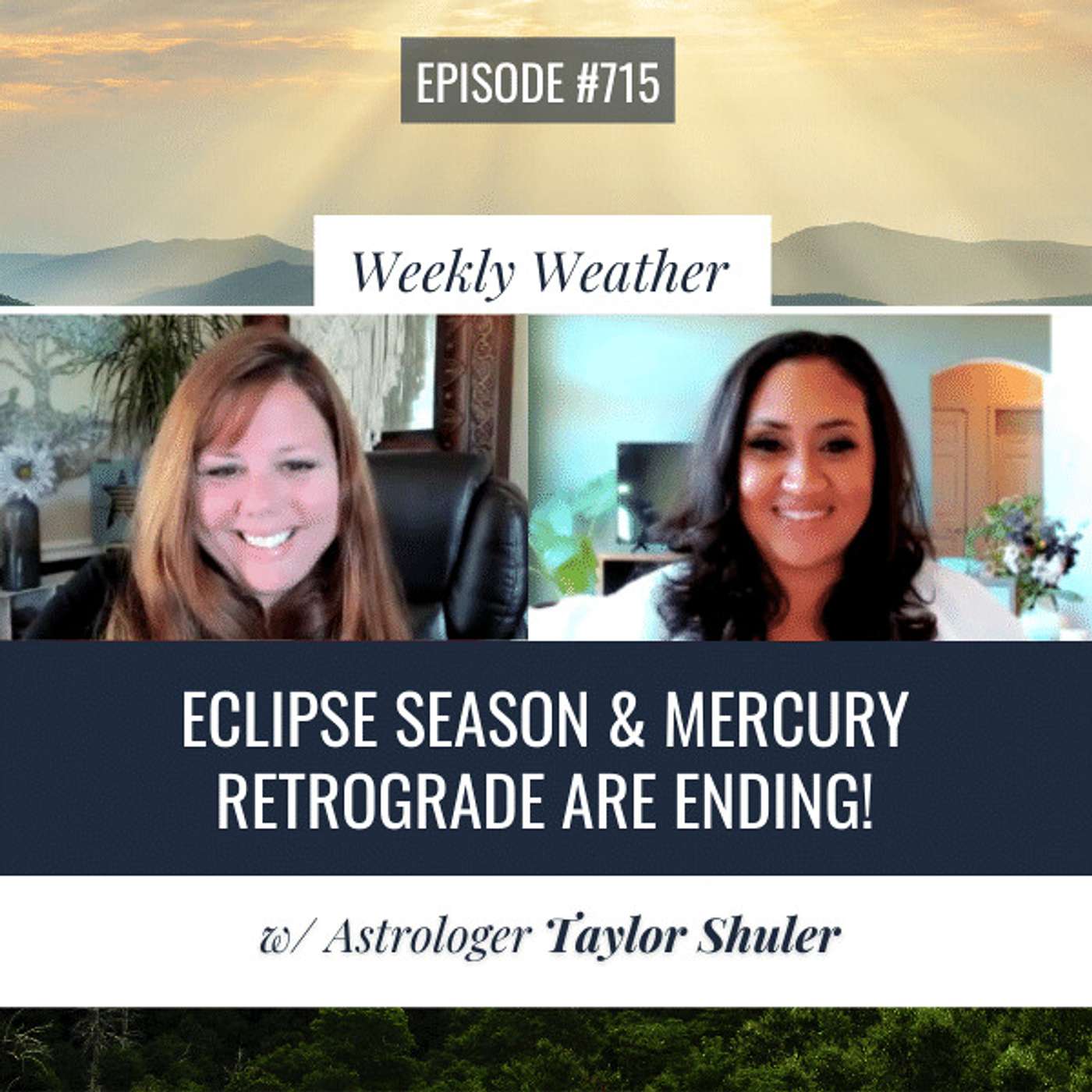 [WEEKLY ASTROLOGICAL WEATHER] Eclipse Season & Mercury Retrograde are Ending! w/ Taylor Shuler