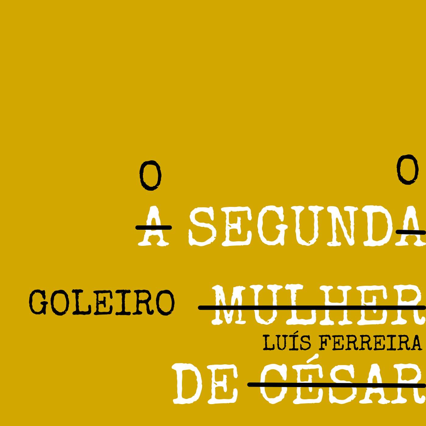 A Segunda Mulher de César
