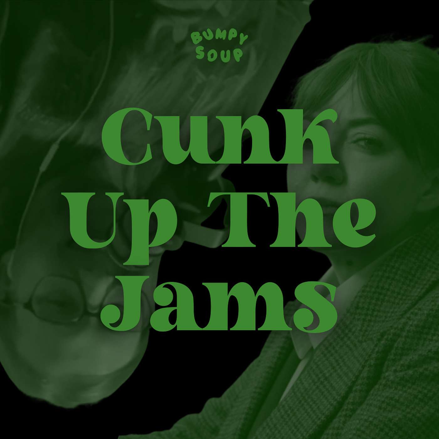 10. Cunk Up The Jams 10. Cunk Up The Jams
