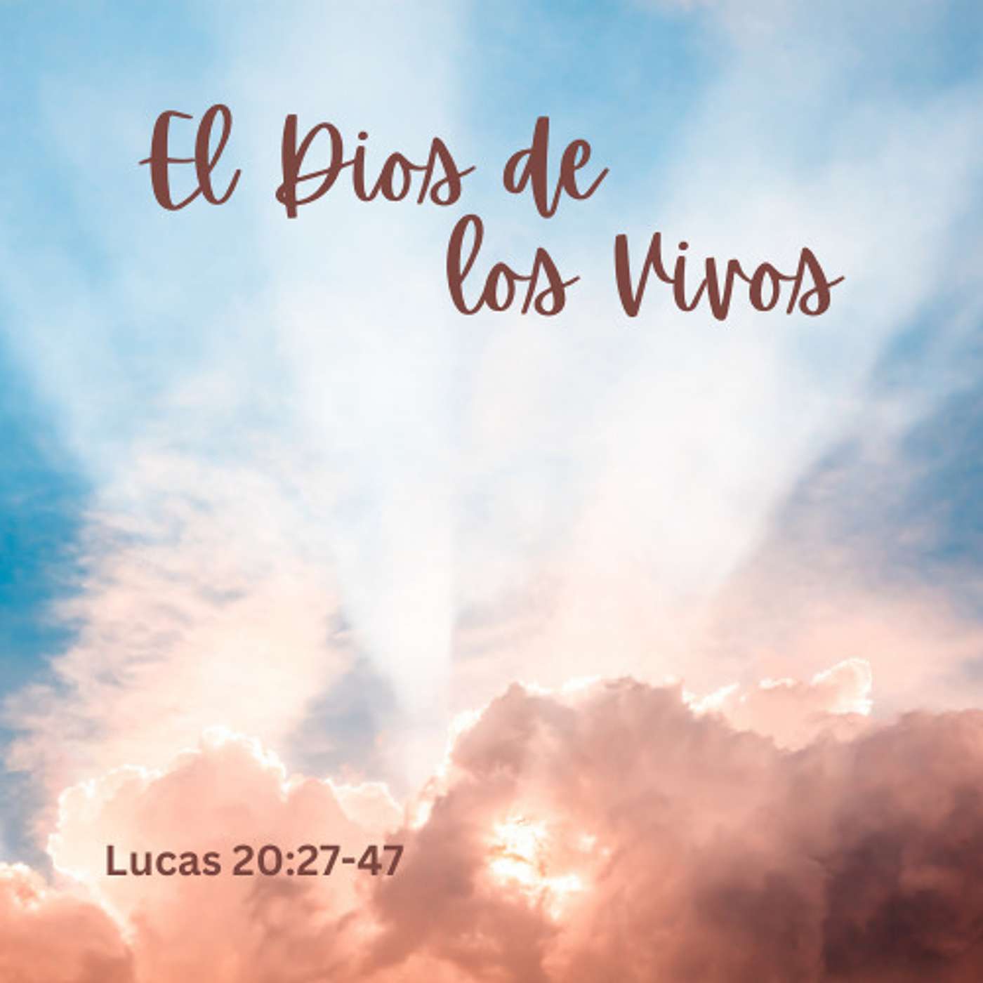 El Dios de los Vivos