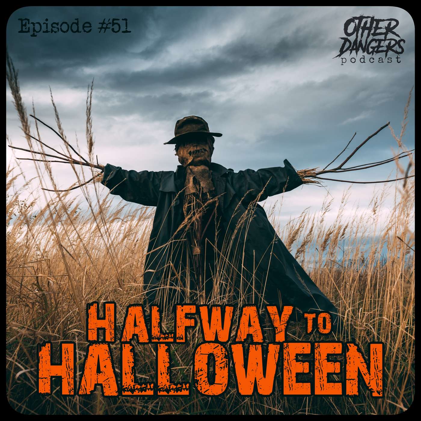 Other Dangers Podcast