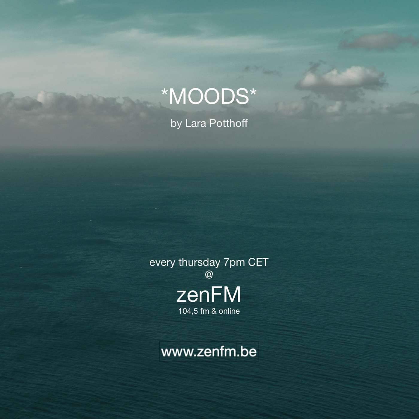 *MOODS* by Lara Potthoff @ zenFM 17.10.20