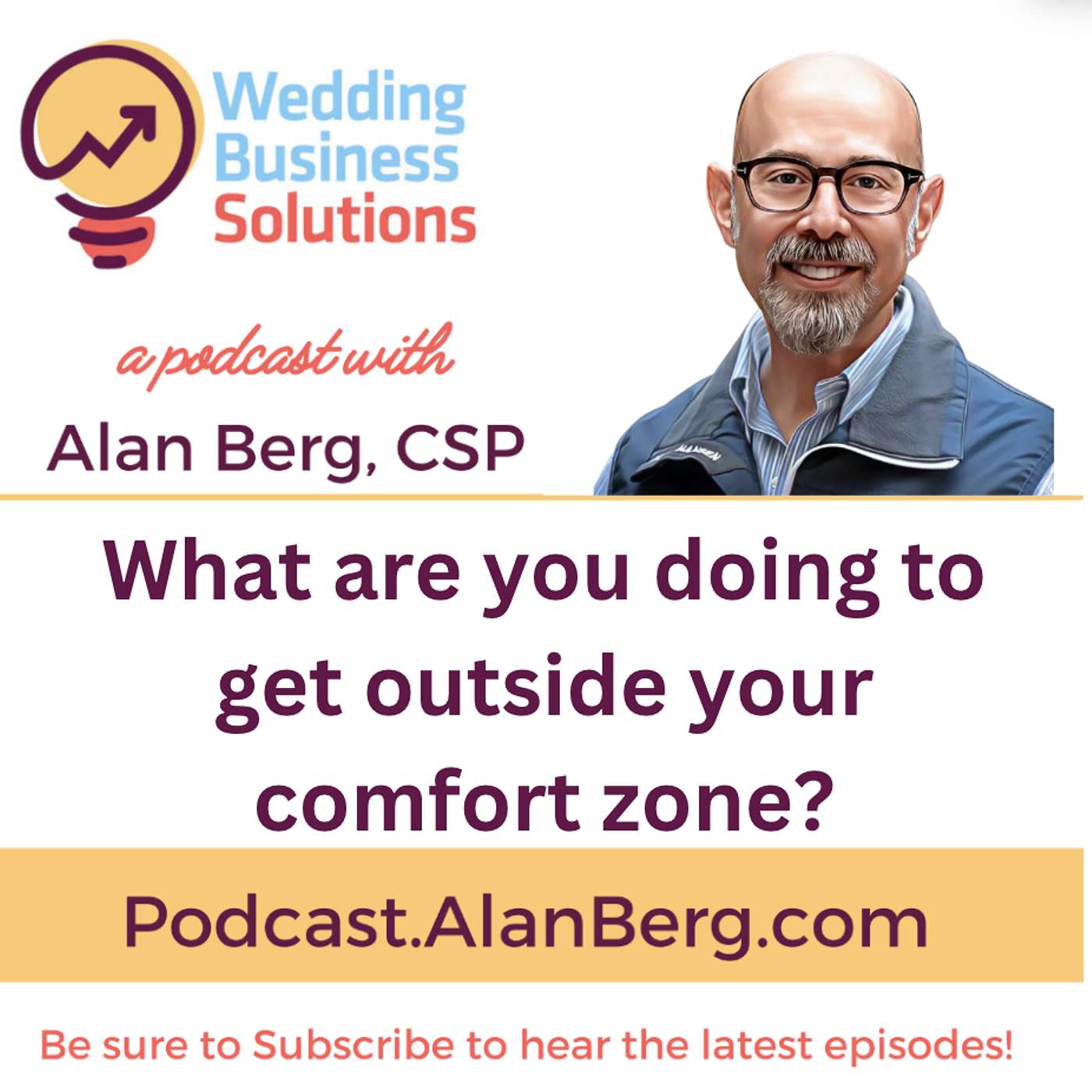 What are you doing to get outside your comfort zone?