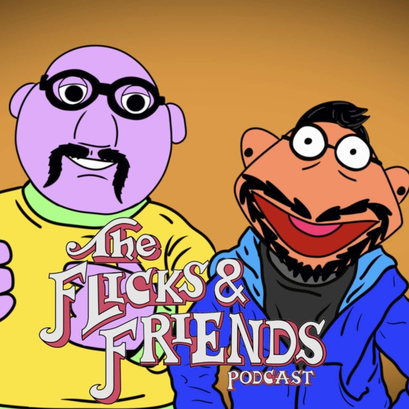 The Flicks and Friends Podcast