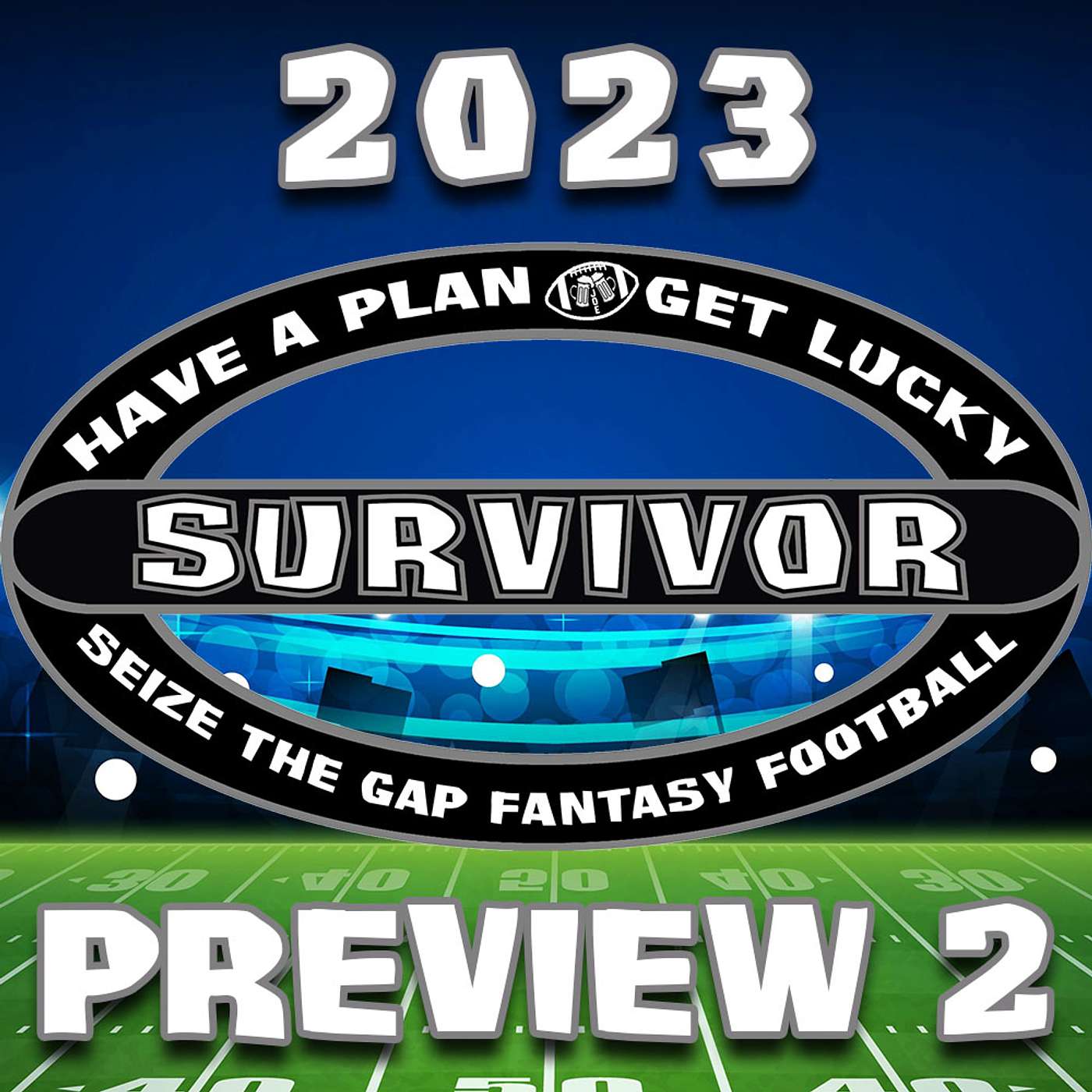 Seize the Gap Fantasy Football: 2023 NFL Survivor Eliminator Preview 2: Top Teams in Survivor episode artwork