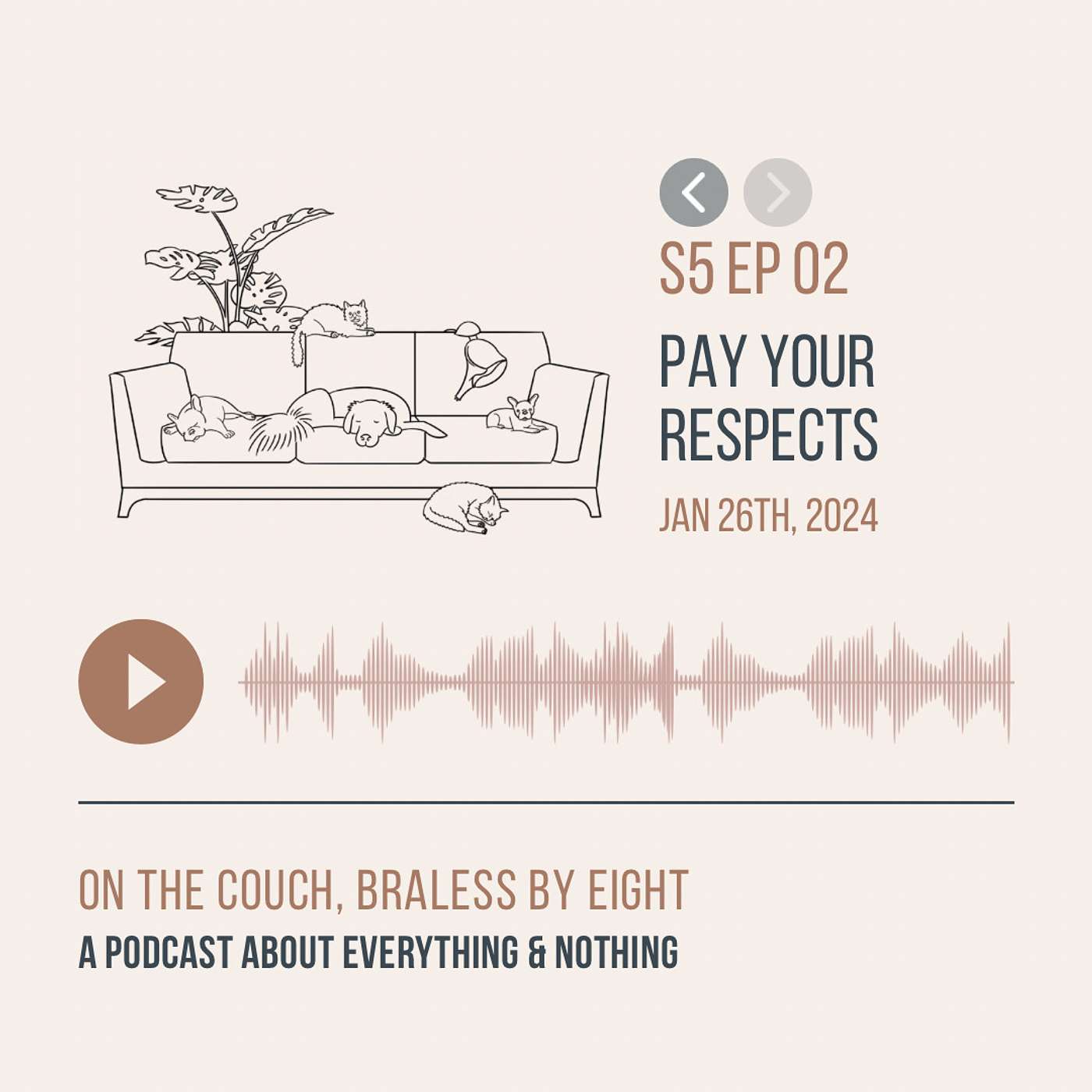 On the Couch, Braless by Eight