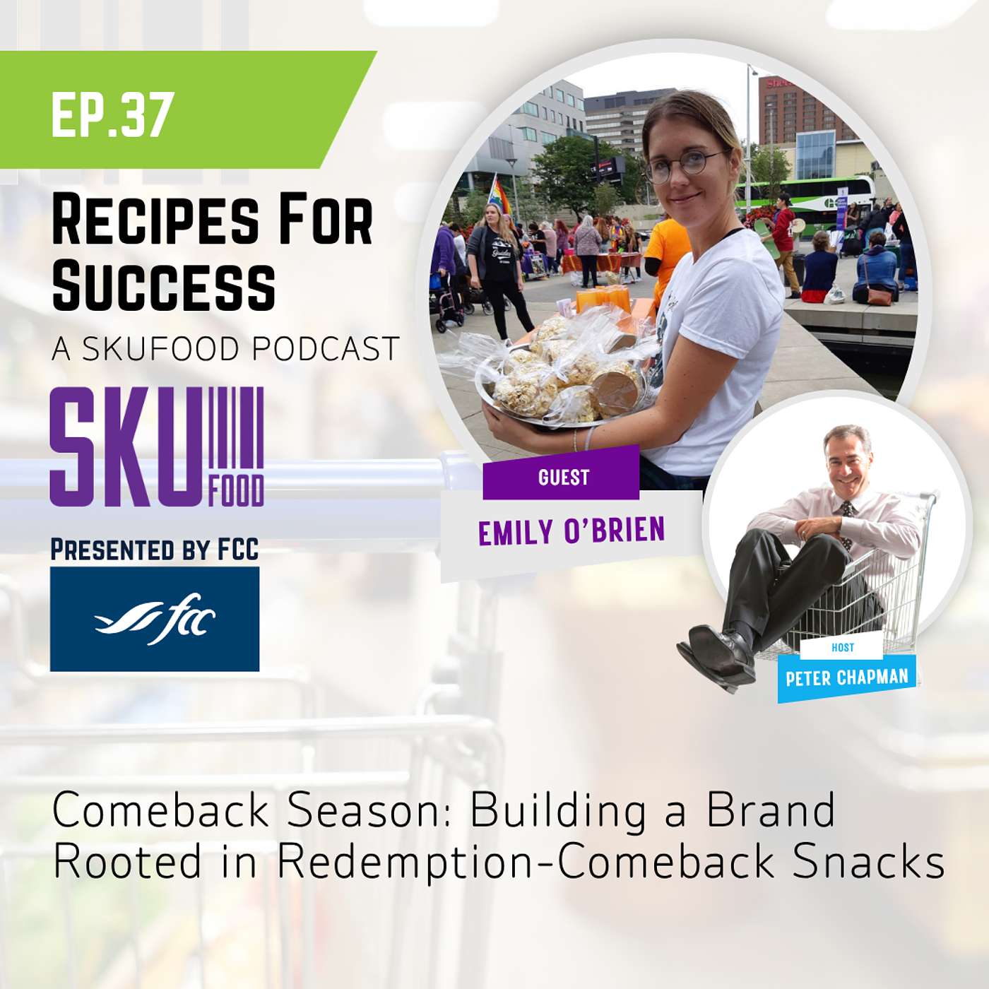 S01 E37 Comeback Season: Building a Brand Rooted in Redemption episode artwork