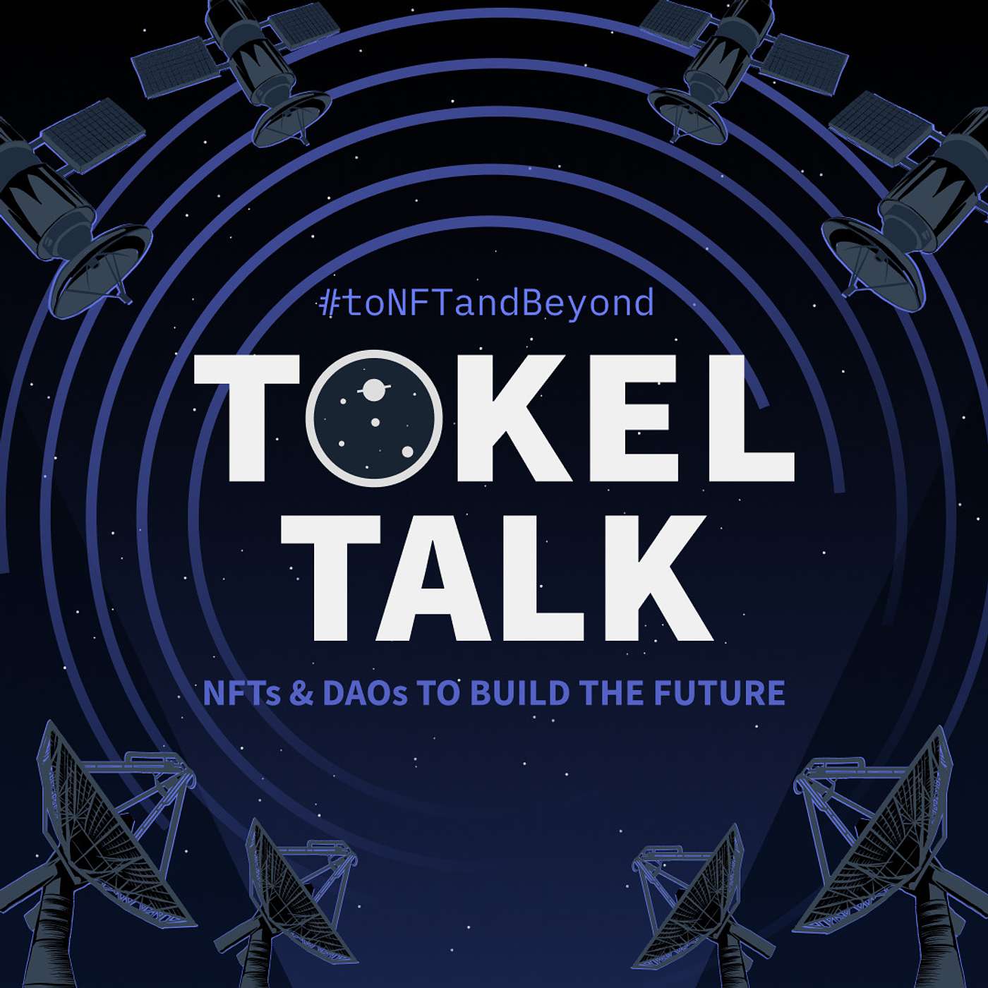Tokel Talk NFT Podcast