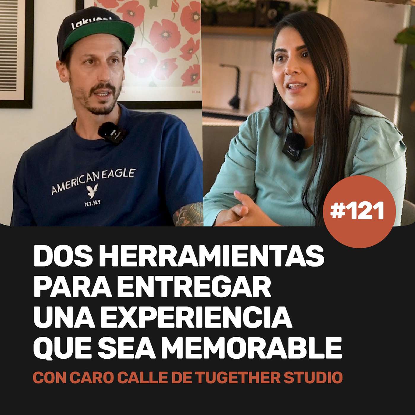 Ep 121 - Utiliza estas 2 herramientas para entregar una experiencia memorable a tus clientes con Caro Calle de Tugether Studio episode artwork