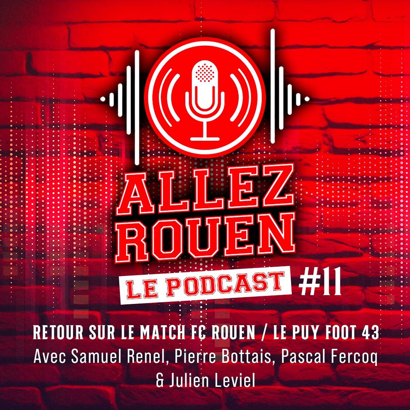 Allez Rouen - Le Podcast