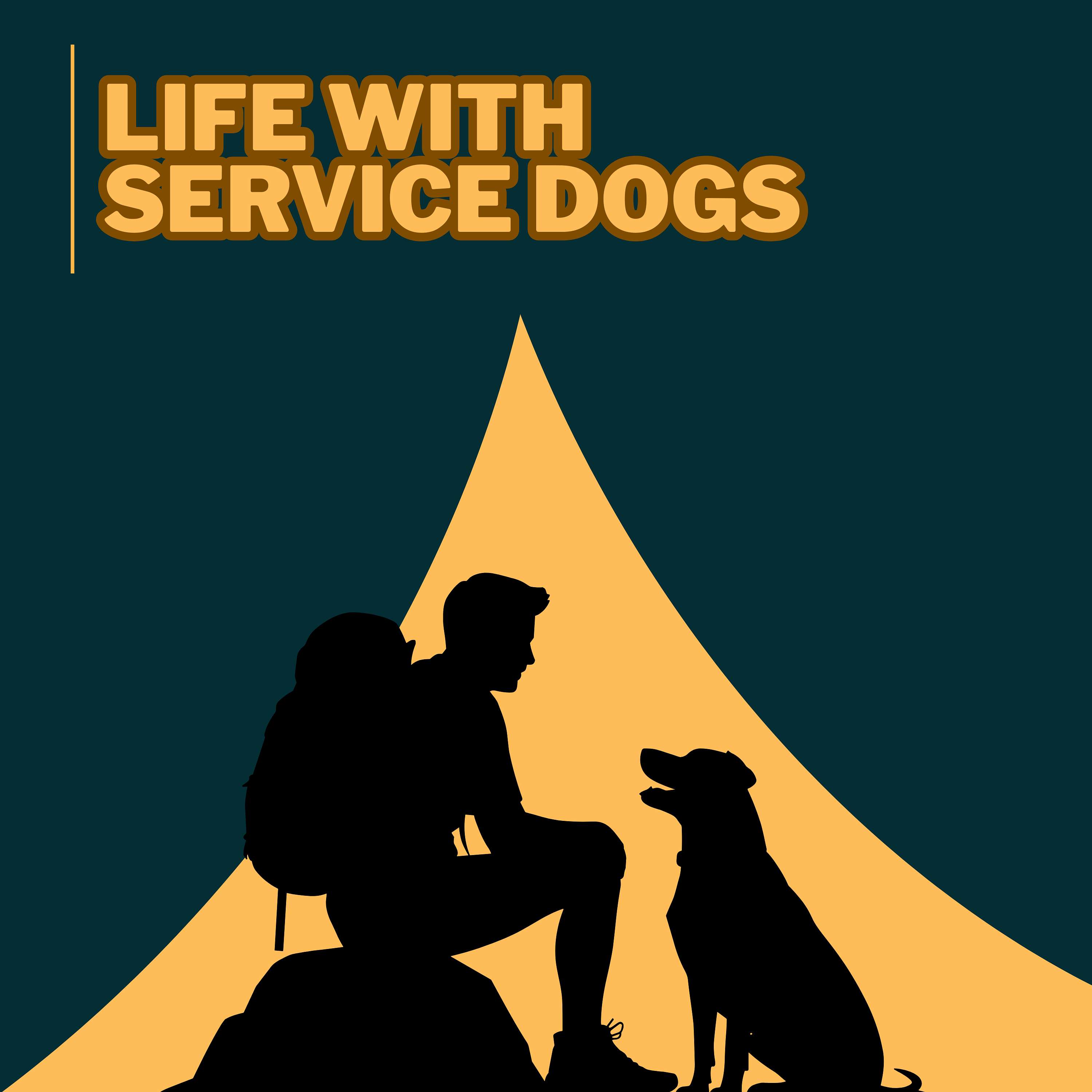 Life with Service Dogs